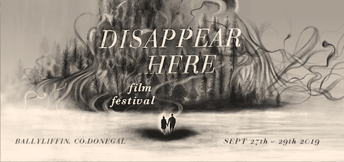 5 Great Family Events To Enjoy In Ireland This September Disappear Here Film Festival